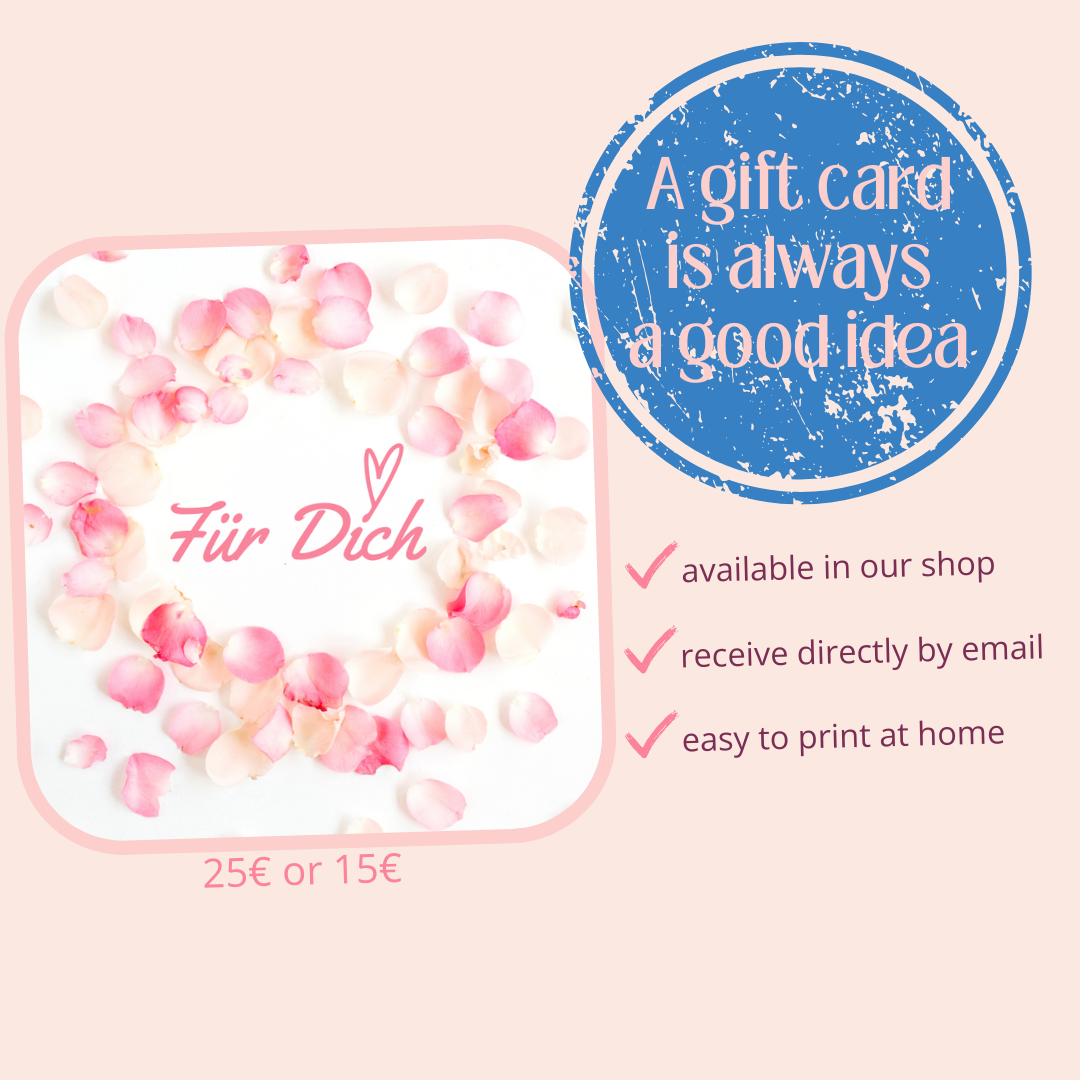 Get your digital gift card worth €15 or €25 – delivered directly by email, available in our shop, and easy to print at home. Give the gift now!